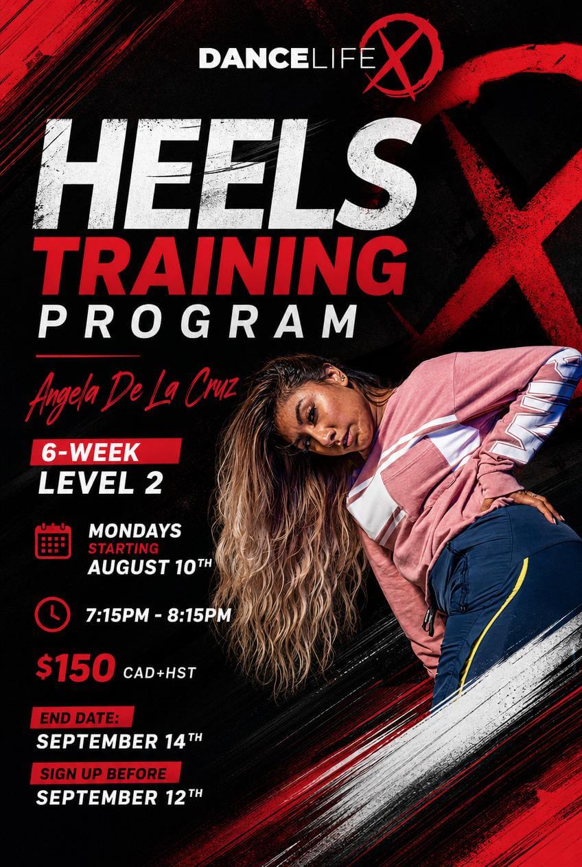 Angela De La Cruz — Level 2 Heels Training Program — Mondays starting August 10